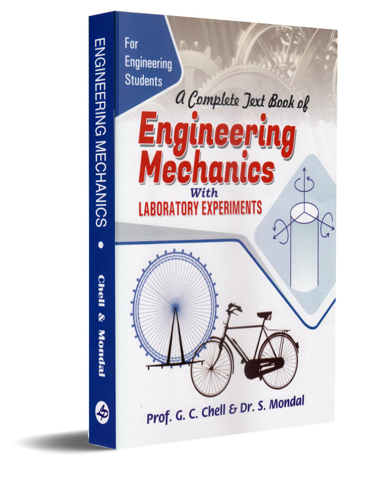 A  Complete Text Book of Engineering Mechanics with Laboratory Experiments